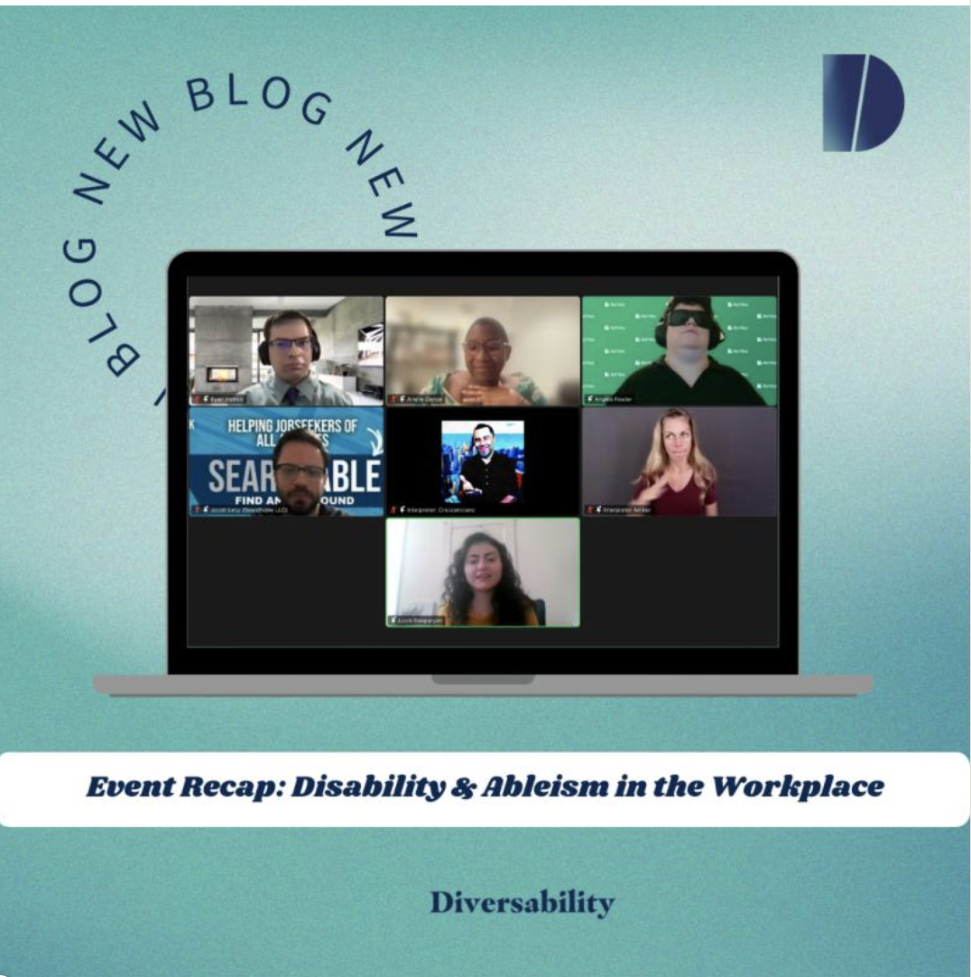 Event Recap: Diversability Unplugged: Disability and Ableism in the Workplace